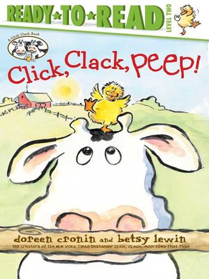 cover image of Click, Clack, Peep!/Ready-to-Read Level 2